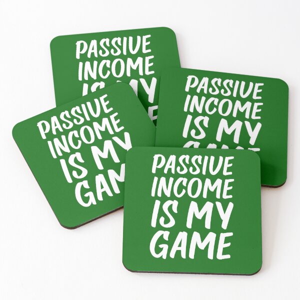 Item preview, Passive Income is My Game | Money | Life Goals | Quotes | Green designed and sold by Wintre2.