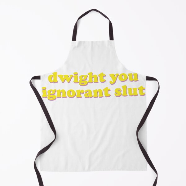 Item preview, Dwight you ignorant slut designed and sold by Profashionall.