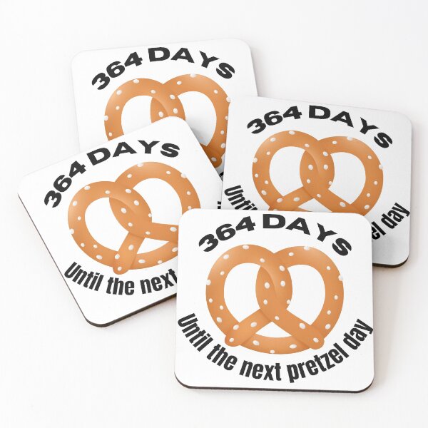 Item preview, 364 Days until the next pretzel day designed and sold by tayloelectro.