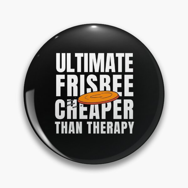 Item preview, Ultimate Frisbee Cheaper Than Therapy designed and sold by Crafty-Mornings.