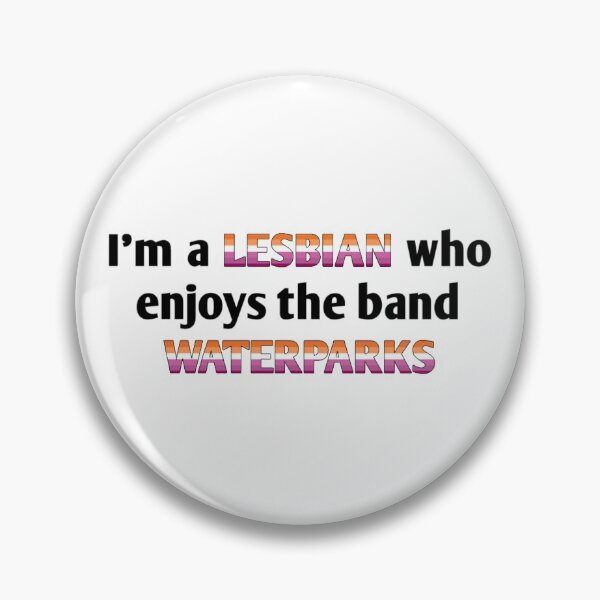 Item preview, Lesbian who enjoys waterparks designed and sold by sundaybrvnch.