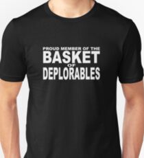 PROUD MEMBER OF THE BASKET OF DEPLORABLES Unisex T-Shirt