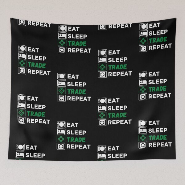 Item preview, eat sleep trade repeat designed and sold by ronaldsonou.