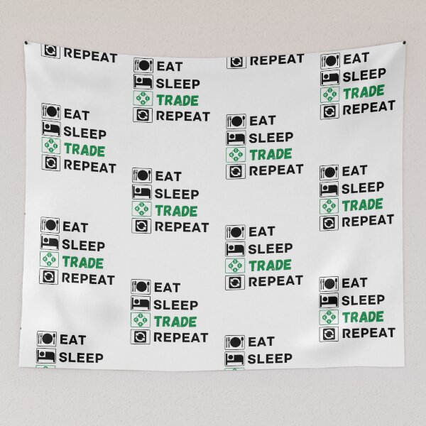 Item preview, eat sleep trade repeat designed and sold by ronaldsonou.