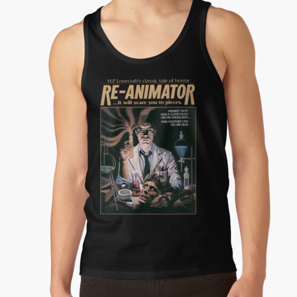 Re-Animator Tshirt! Tank Top
