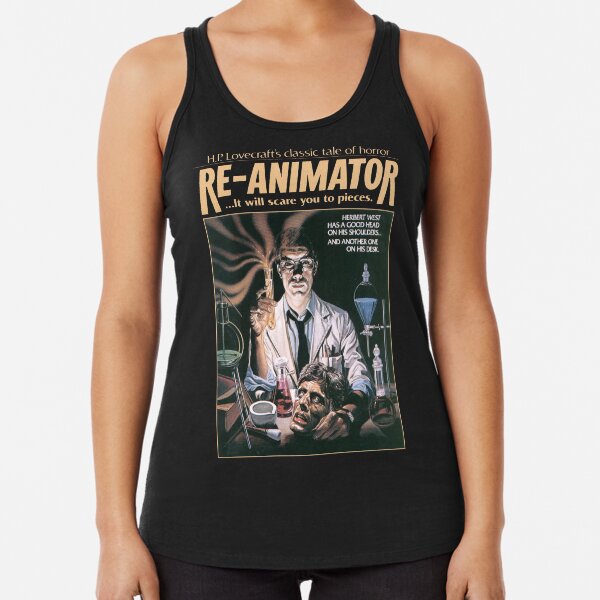 Re-Animator Tshirt! Racerback Tank Top
