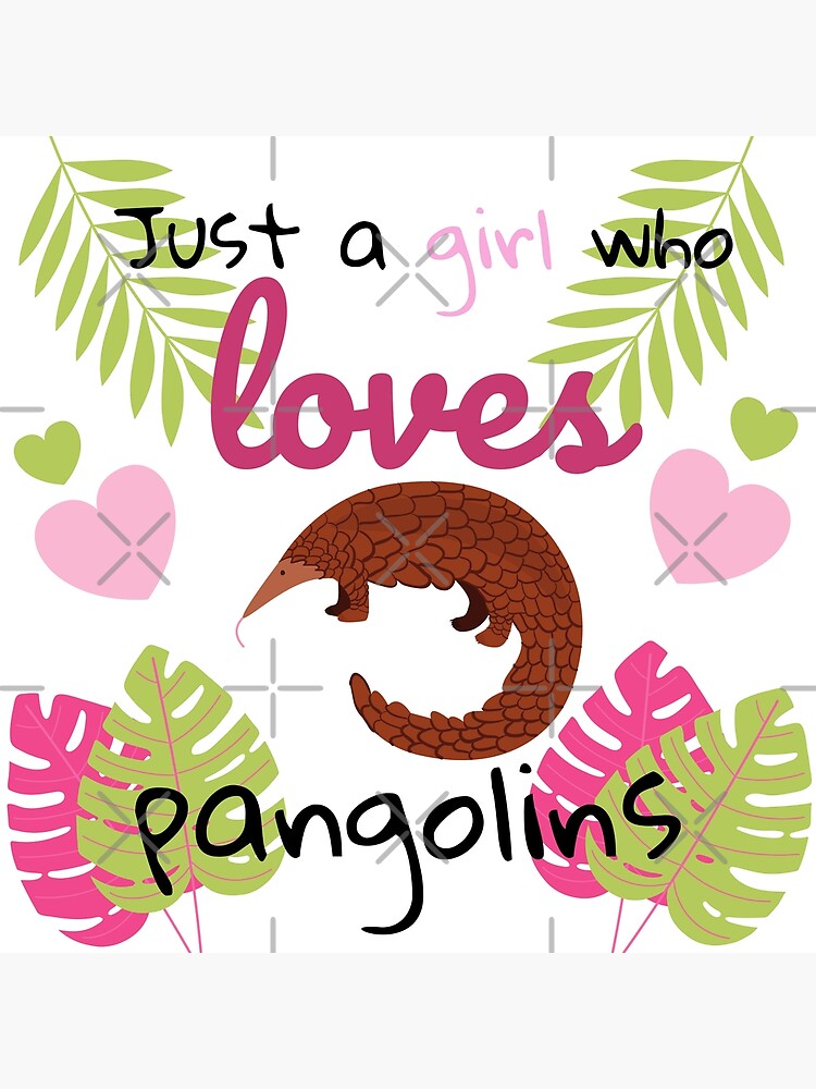 Discover Just a girl who loves Pangolins - Cute Pangolin wildlife design Premium Matte Vertical Poster