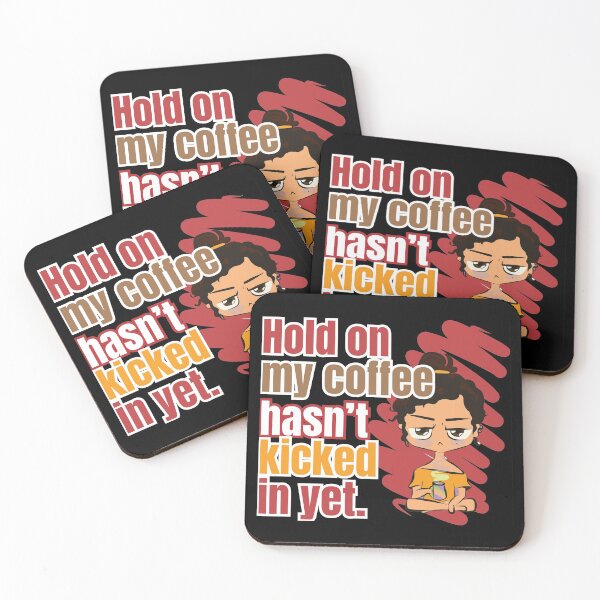 Item preview, Hold On My Coffee Hasn't Kicked In Yet. designed and sold by ShopTr3ndy.