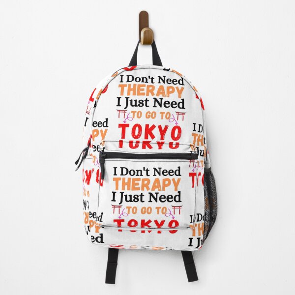 Item preview, I don't need therapy, i just need to go to tokyo designed and sold by ronaldsonou.