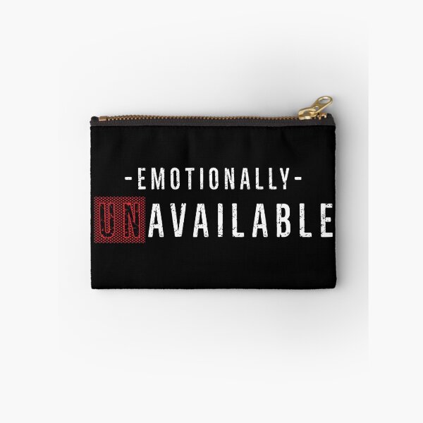 Item preview, Emotionally Unavailable designed and sold by Nfty-Planet01.