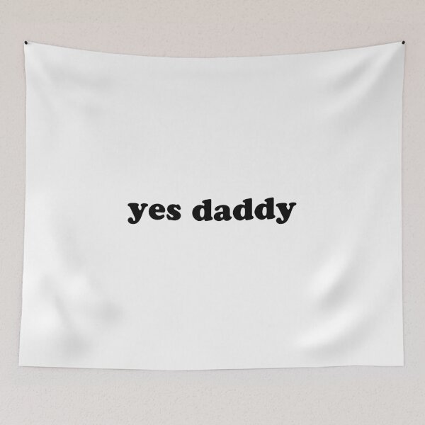 Item preview, Yes Daddy designed and sold by Ralu04.