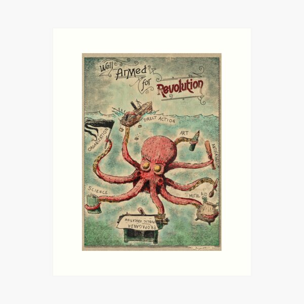 Item preview, Well Armed For Revolution - Octopus & revolution designed and sold by Loki Propagandart.