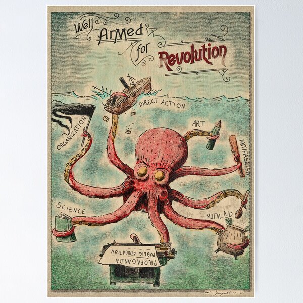 Item preview, Well Armed For Revolution - Octopus & revolution designed and sold by Loki Propagandart.