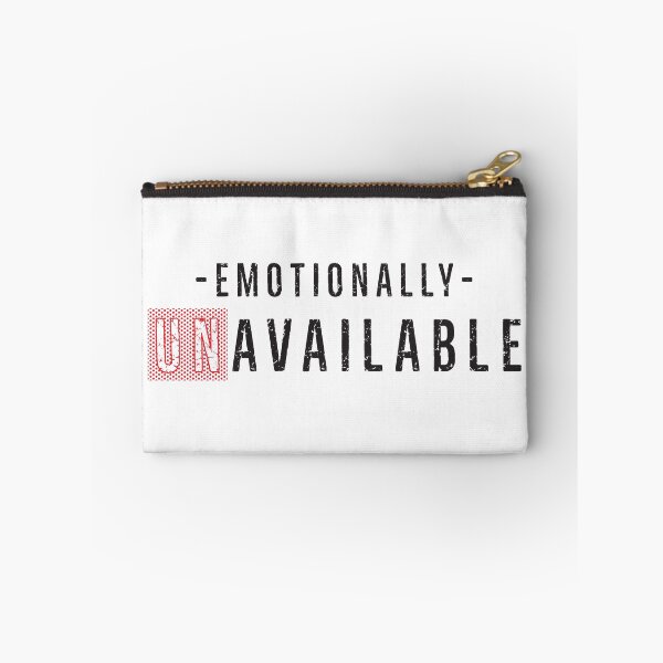 Item preview, Emotionally Unavailable designed and sold by Nfty-Planet01.