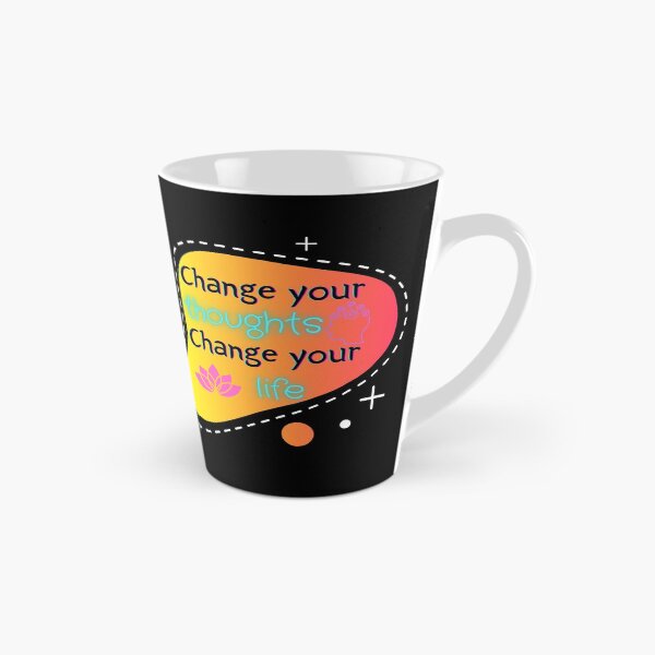 Item preview, Change Your Thoughts Change Your Life designed and sold by OrangePyramid.