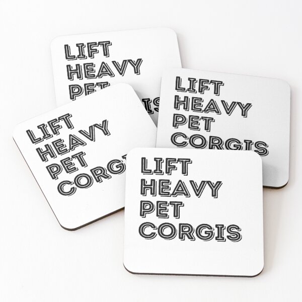 Item preview, Lift Heavy Pet Corgis designed and sold by Peter Stawicki.