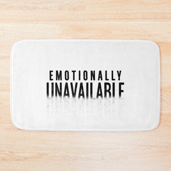 Item preview, Emotionally Unavailable designed and sold by Nfty-Planet01.