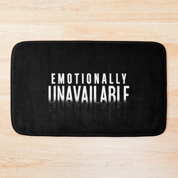 Item preview, Emotionally Unavailable designed and sold by Nfty-Planet01.