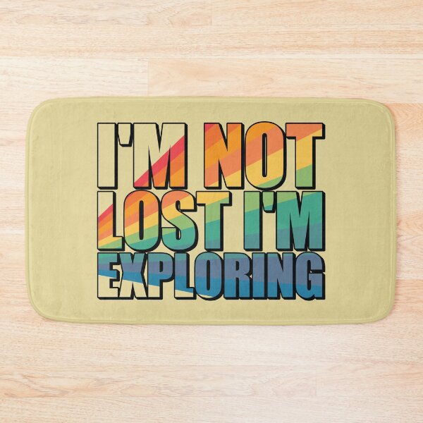 Item preview, I'm not lost I'm exploring designed and sold by SweetLog.
