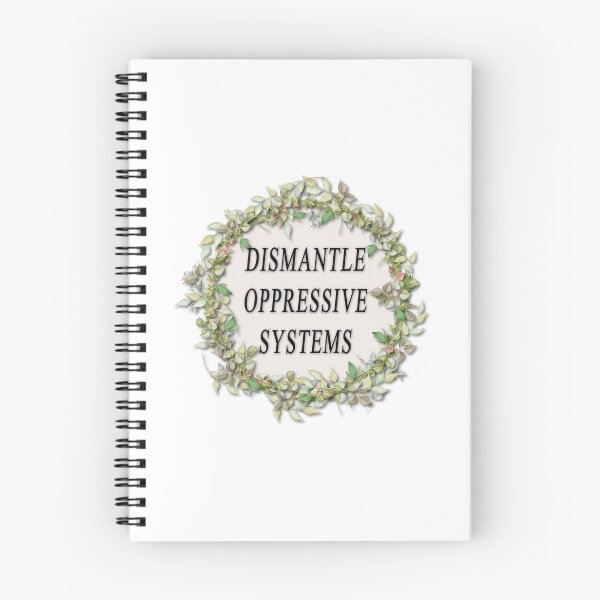 Item preview, Dismantle Oppressive Systems designed and sold by Pavnud.