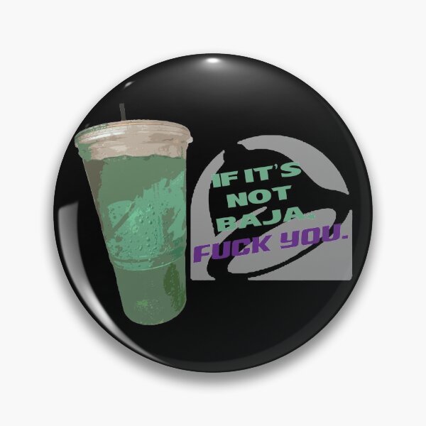 Item preview, If it's not Baja designed and sold by biscuitduff.