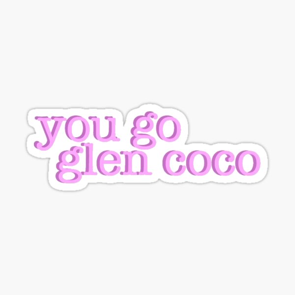 You Go Glenn Coco | Mean Girls Party Decor | 12 Pack