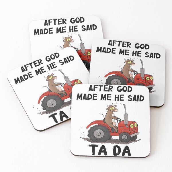 Item preview, Cow Driving Tractor After God Made Me He Said Ta designed and sold by Balll130.