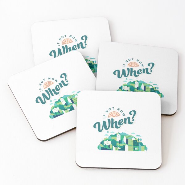 Item preview, If Not Now, When? designed and sold by BullishGraphics.