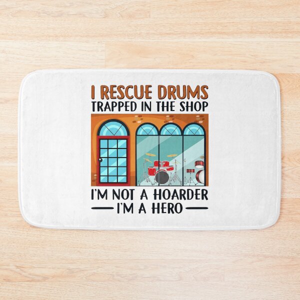 Item preview, I Rescue Drums Trapped In The Shop I'm A Hero designed and sold by Balll130.
