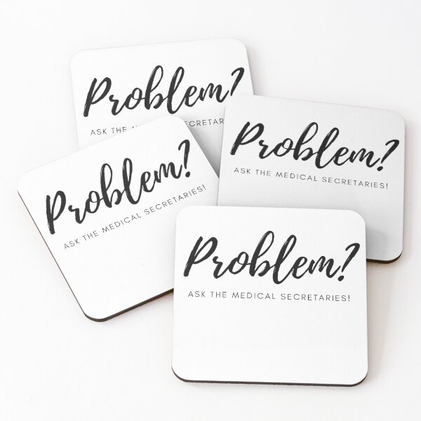 Item preview, Problem? Ask the medical secretaries! designed and sold by PowderLanePress.