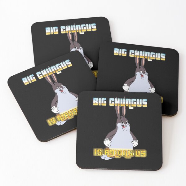 Item preview, Big Chungus, Big Chungus is Among US designed and sold by cercleshop.