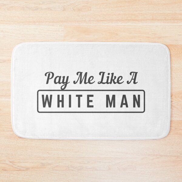 Item preview, Pay Me Like A White Man designed and sold by TINASTORESHOPE.