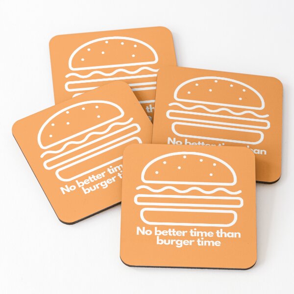 Item preview, No better time than burger time designed and sold by Creatoe.