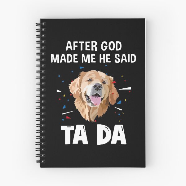 Item preview, Husky After God Made Me He Said Tada designed and sold by Balll130.