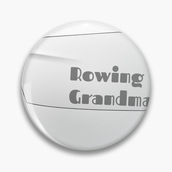 Item preview, Rowing Grandma Oar designed and sold by Peytonpbarber.