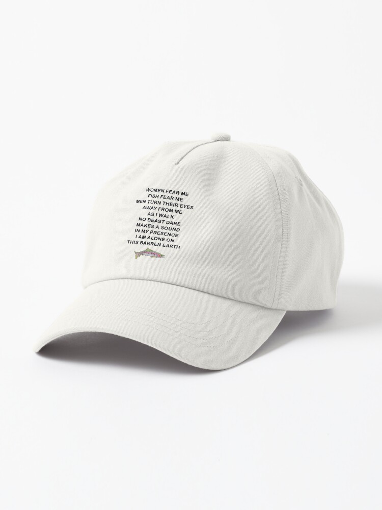 Thumbnail 1 of 7, Cap, Women Want Me Fish Fear Me Meme designed and sold by Merch-On.