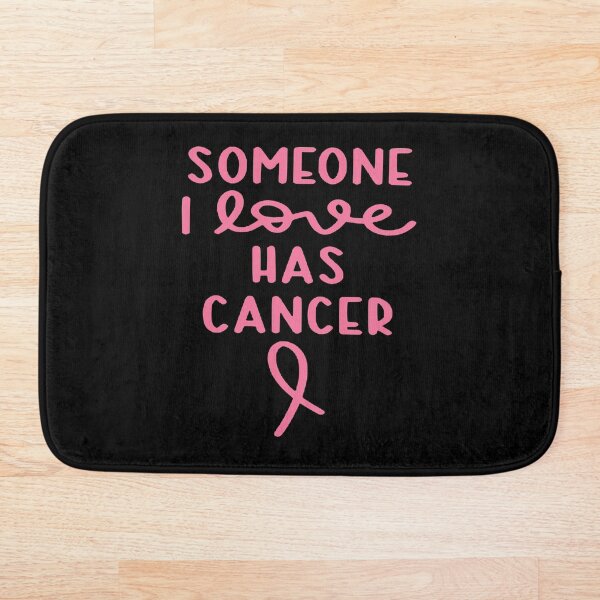 Item preview, Breast Cancer -Someone I Love Has Cancer designed and sold by HDPrinting.