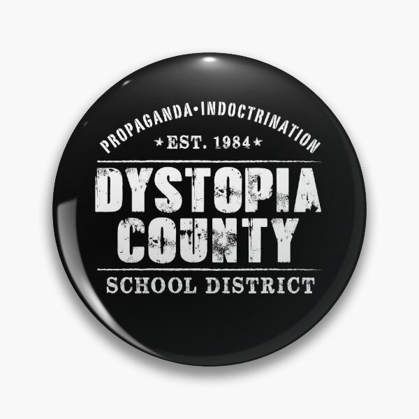 Item preview, Dystopia County School Board designed and sold by twHistory.