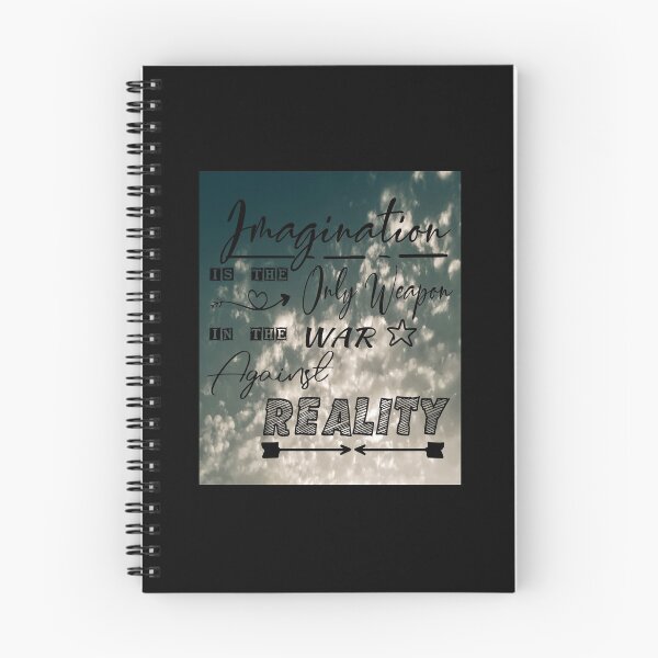 Item preview, imagination is the only weapon in the war against reality  designed and sold by Yonshop.