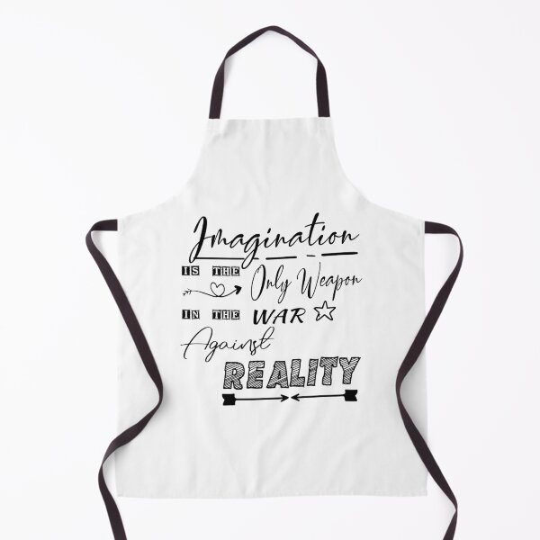 Item preview, imagination is the only weapon in the war against reality designed and sold by Yonshop.