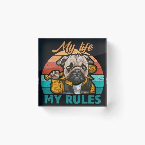 Item preview, my life my rules  designed and sold by THISPUGVIBE.