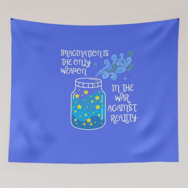 Item preview, Imagination is the only weapon in the war against reality blue purple- Gifts, Inspirational designed and sold by Teetee94.