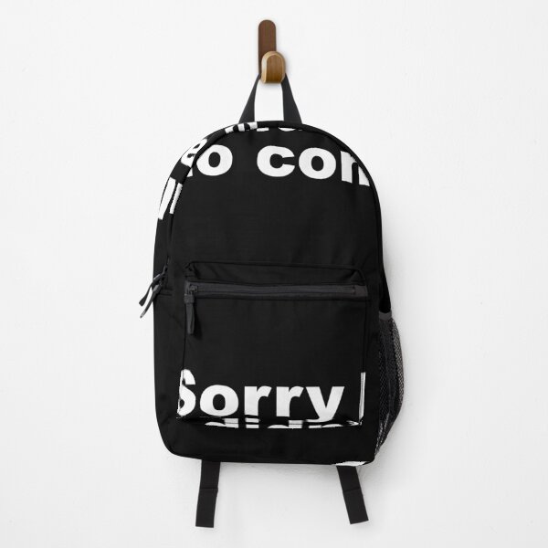 Item preview, Sorry I'm Late I Didn't t Want To Come designed and sold by Profashionall.