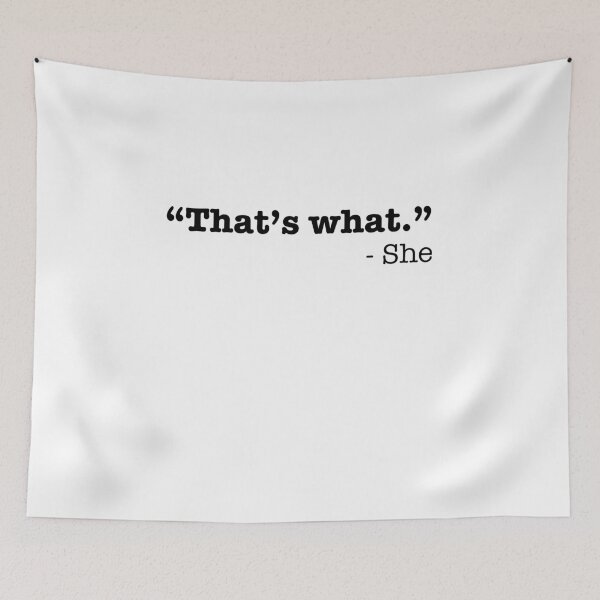 Item preview, That s What She Said designed and sold by Profashionall.