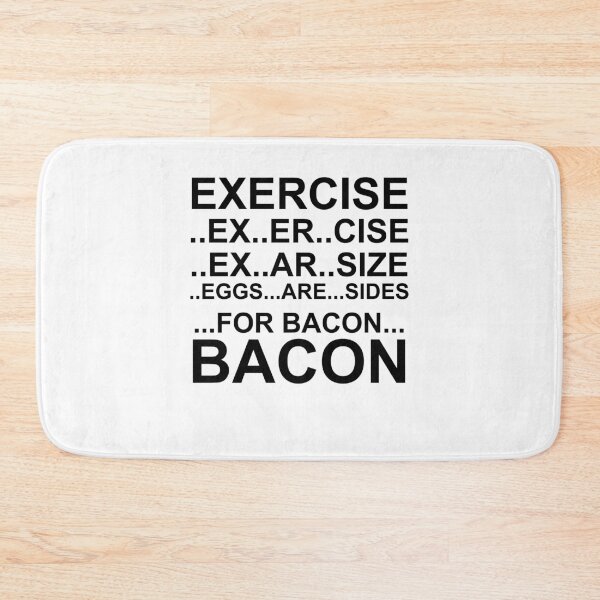 Item preview, Exercise Bacon designed and sold by Profashionall.