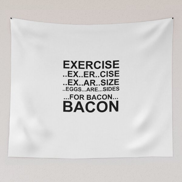 Item preview, Exercise Bacon designed and sold by Profashionall.