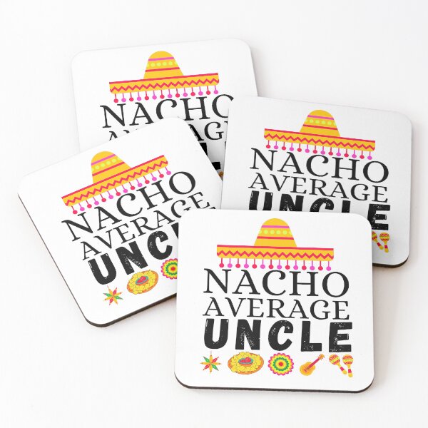 Item preview, nacho average uncle designed and sold by ronaldsonou.