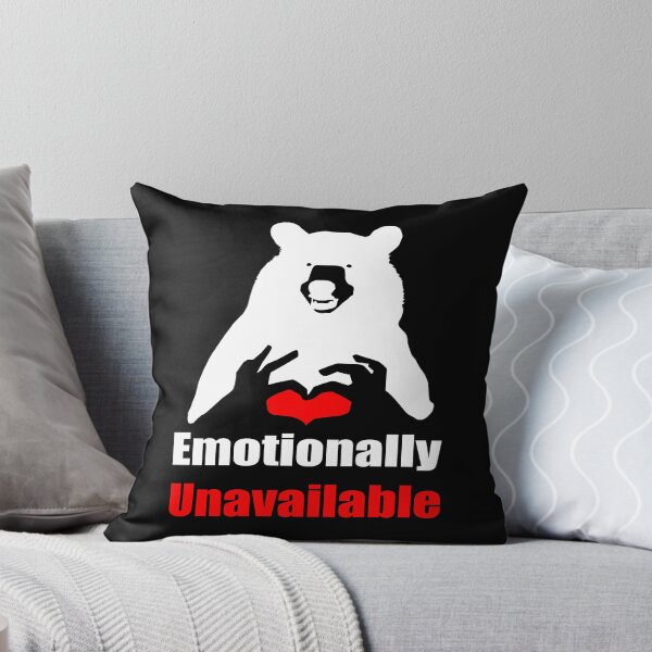Item preview, Emotionally Unavailable designed and sold by printhappy4you.