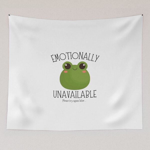 Item preview, Emotionally Unavailable Please Try Again Later Stick Font - Cute Frog designed and sold by Teetee94.