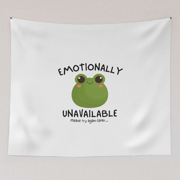 Item preview, Emotionally Unavailable Please Try Again Later Cute Font - Cute Frog designed and sold by Teetee94.